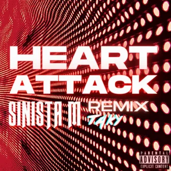 Heart Attack (Remix) by Sinista M