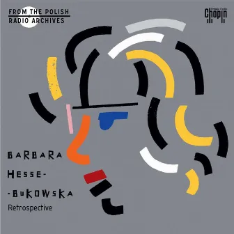 Barbara Hesse-Bukowska - Retrospective by Barbara Hesse-Bukowska