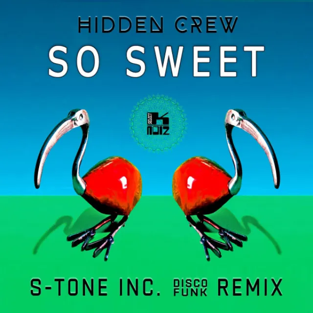 So Sweet - S-Tone Inc Disco Funk Radio Edit