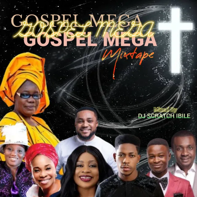 Gospel Mega Mixtape 1