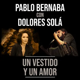 Un Vestido y un Amor by Dolores Solá