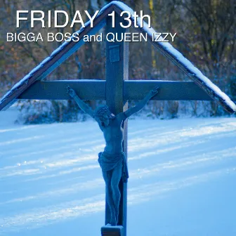 Friday 13th by Bigga Boss