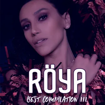 Best Compilation, Vol. 3 by Röya