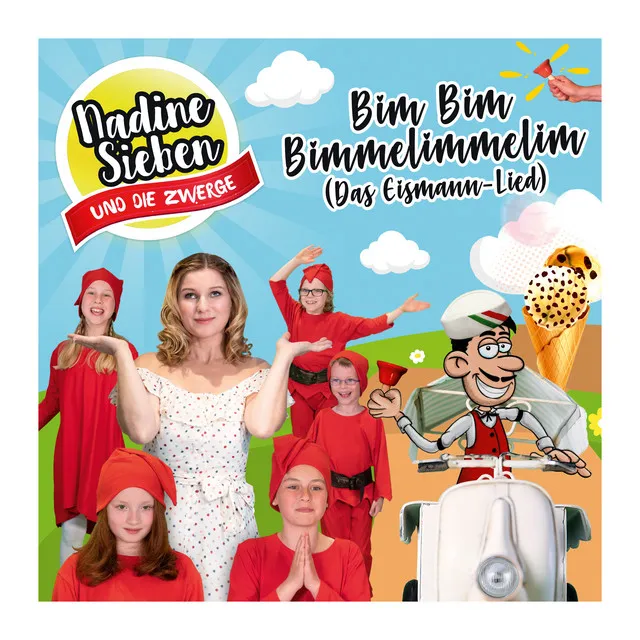 Bim Bim Bimmelimmelim (Das Eismann-Lied)