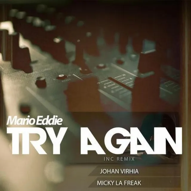 Try Again Inc Remix