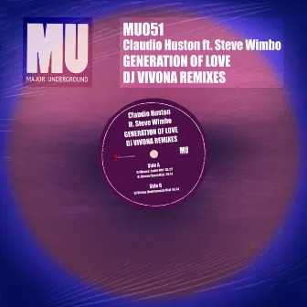 Generation of Love (feat. Steve Wimbo) [DJ Vivona Remixes] by Claudio Huston