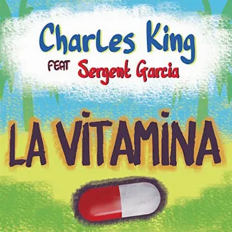 La Vitamina by Charles King