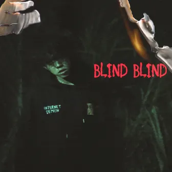 blind blind by YEZTER