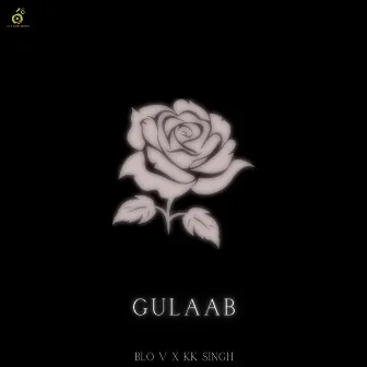 Gulaab by Kk Singh