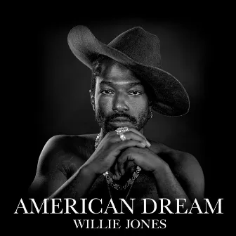 American Dream by Willie Jones