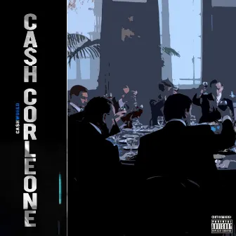 Cash Corleone by CashWorld