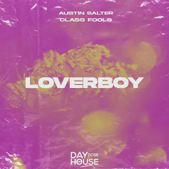 Loverboy by Austin Salter