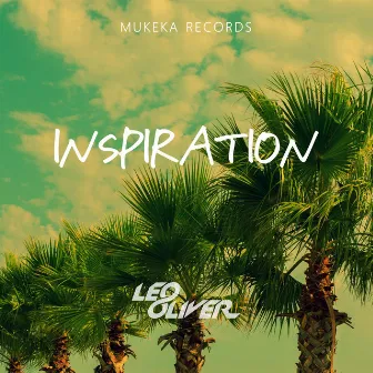 Inspiration (2020 Remix) by Leo Oliver