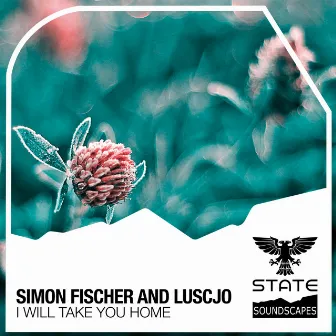 I Will Take You Home by Simon Fischer