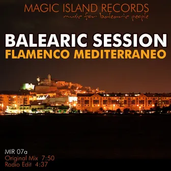 Flamenco Mediterraneo by Balearic Session