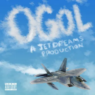 O.G.O.L by B Jet