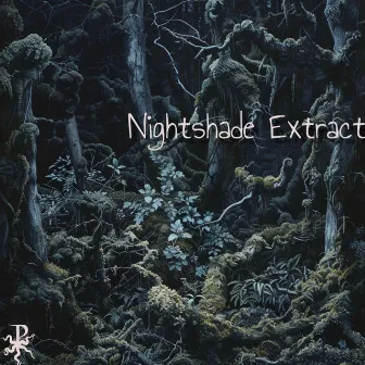 Nightshade Extract by Pnakotic Phantasm