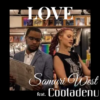 Love by Samuri West