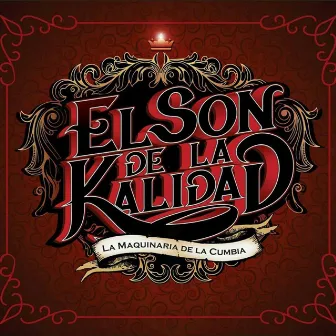 El Son de la Kalidad by El Son de la Kalidad