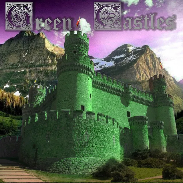 Green Castles