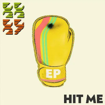 Hit Me - EP by 88/89