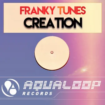 Creation by Franky Tunes