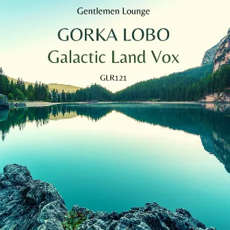 Galactic Land Vox by Gorka Lobo