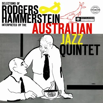 Selections of Rogers & Hammerstein (Remastered 2014) by The Australian Jazz Quintet