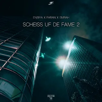 Scheiss uf de Fame 2 by Faran