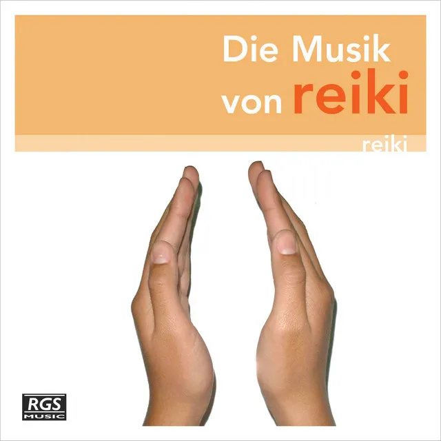 Die Musik Von Reiki