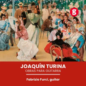 Joaquín Turina, Obras para guitarra by Fabrizio Furci