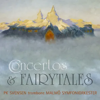 Concertos & Fairytales by Terje Boye Hansen