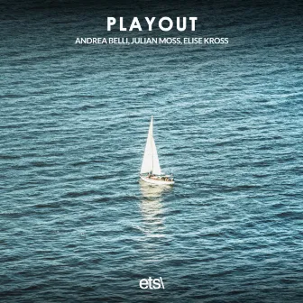 Playout by Elise Kross