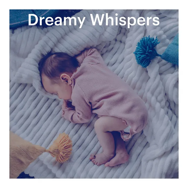 Dreamy Whispers