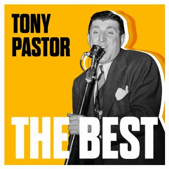 The Best by Tony Pastor