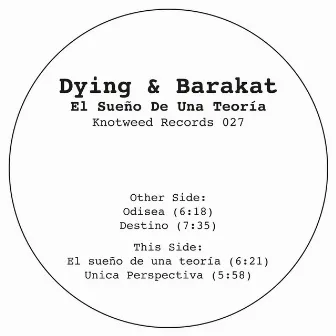 El Sueño de una Teoría by Dying & Barakat