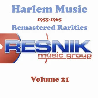 Harlem Music 1955-1965 Remastered Rarities Vol. 21 by The Jaynetts