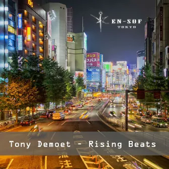 Rising Beats by Tony Demoet