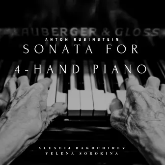 Anton Rubinstein: Sonata for 4-Hand Piano by 