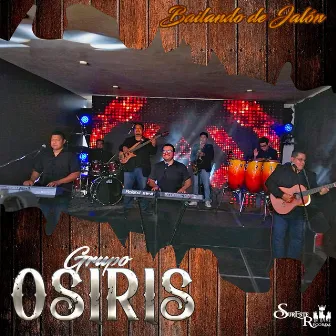 Bailando De Jalon by Grupo Osiris