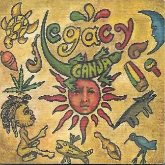 Legacy by Ganja