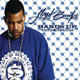 Hands Up by Lloyd Banks