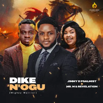 Dike N'Ogu by Jimmy D Psalmist