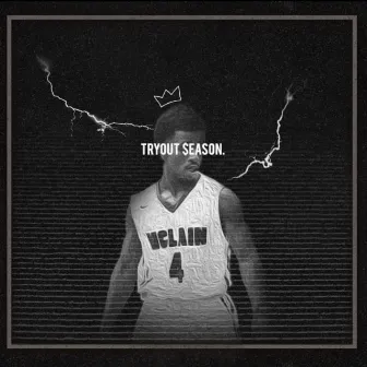 Tryout Season by Tre Trezz