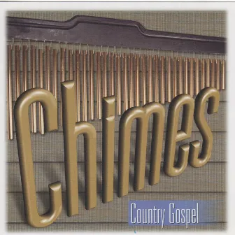 Country Chimes by The Nashville Musicians