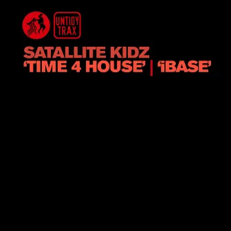 Time 4 House by Satellite Kidz