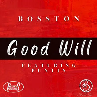 Good Will by Bosston