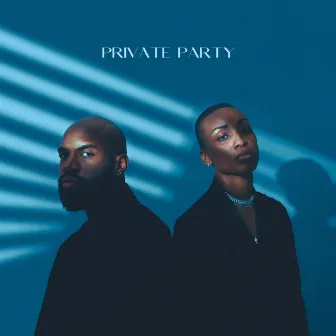 Private Party (feat. Siaira Shawn) by Siaira Shawn