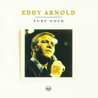 Pure Gold by Eddy Arnold