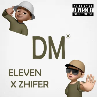 DM by eleven oficial